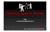 [2010 CodeEngn Conference 04] Max - Fighting against Botnet