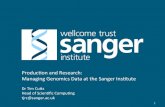 Managing Genomics Data at the Sanger Institute