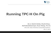 Pig TPC-H Benchmark and Performance Tuning