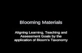 Blooming Materials: Aligning Learning, Teaching and Assessment Goals by the application of Bloom’s Taxonomy