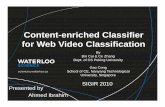 Content-enriched Classifier for Web Video Classification