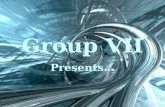 Group VII - Presentation 1