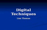 Digital Techniques - Lisa Thomas