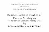 Residential Case Studies of Passive Strategies