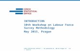O. Nývlt e L. Savko - Introduction 10th Workshop on Labour Force Survey Methodology  May 2015, Prague