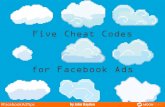 5 Facebook Ad Cheat Codes