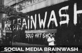 Brainwashed by Social Media