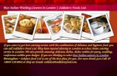Indian Caterers in London - Make Your Wedding Memorable & Successful