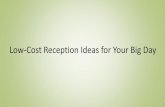 Low cost reception ideas for your big day