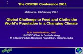 The global challenge to feed and clothe the world’s population in a changing climate - M.S. Swaminathan