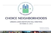 HUD Catalysts for Re-Positioning Neighborhood Markets (Carol Galante) - ULI fall meeting - 102711