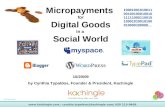Micropayments for Digital Goods in a Social World