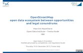 OpenStreetMap open data ecosystem between opportunities and legal conundrums