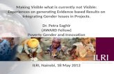 Making visible what is currently not visible: Experiences on generating evidence based results on integrating gender issues in projects
