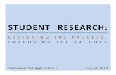 Faculty Workshop: Student Research - Designing the Process, Improving the Product