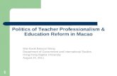 Politics of teacher professionalism & education reform in Macao