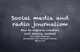 Social media for sharing and creating radio contents