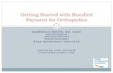 Getting Started with Bundled Payments for Orthopedics