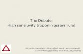 High Sensitivity Troponin: Friend or Foe?