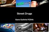 Street Drug Update 2013