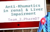 Anti-Rhumatics in Renal and Liver impairment