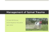 Management of spinal trauma