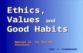 20100721   ethics, values and good habits - mcr hrd ed. -