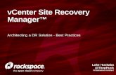 VMware Site Recovery Manager - Architecting a DR Solution - Best Practices