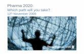 The challenges facing the pharmaceutical industry through to 2020