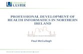 Professional Development Of Health Informatics In Northern Ireland - Paul Mc Cullagh