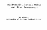 Healthcare, Social Media and Risk Management