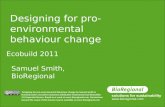 Ecobuild 2011 - Designing for behaviour change