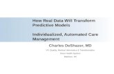 How real data will transform predictive models