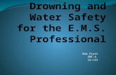 Water Safety for the EMS Provider: Clinical and Practical Implications