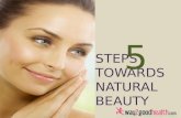5 Steps Towards Natural Beauty - way2goodhealth