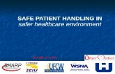 Safe patient handling in safer healthcare environment