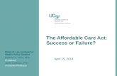 The Affordable Care Act: Success or Failure?
