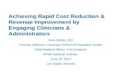 Presentation: Clinician, Administrator Engagement=Cost Reduction, Revenue Improvement
