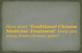 Traditional Chinese Medicine Treatment