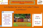 Organic food workshop on 13 aug 14 at Well Woman Clinic