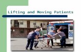 10)Lifting And Moving Patients