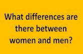 What differences are there between women and men?