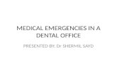 Medical emergencies in a dental clinic