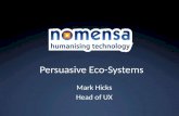 Persuasive eco- system