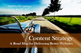 Content Strategy: A Road Map For Delivering Better Websites