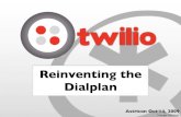 "Reinventing the Dialplan" slides from Twilio's Astricon 2009 talk