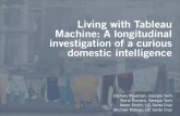 Living with Tableau Machine - Ubicomp 2008 talk
