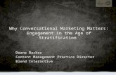 "Why Conversational Marketing Matters: Engagement in the Age of Stratification" - EPiServer Partner Summit 2010