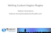 Nagios Conference 2012 - Nathan Vonnahme - Writing Custom Nagios Plugins in Perl