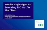 Mobile Single-Sign On: Extending SSO Out to the Client - Layer 7's CTO Scott Morrison, Cloud Identity Summit